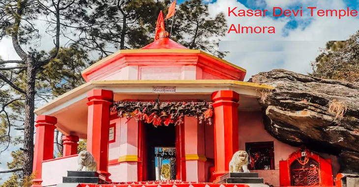 Kasar Devi Temple, Uttarakhand​